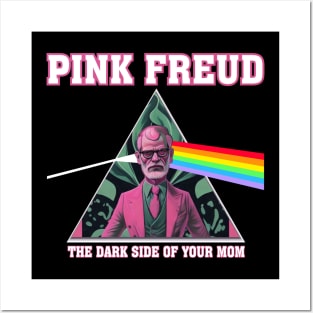 Pink Freud Dark Side Of Your Mom Posters and Art